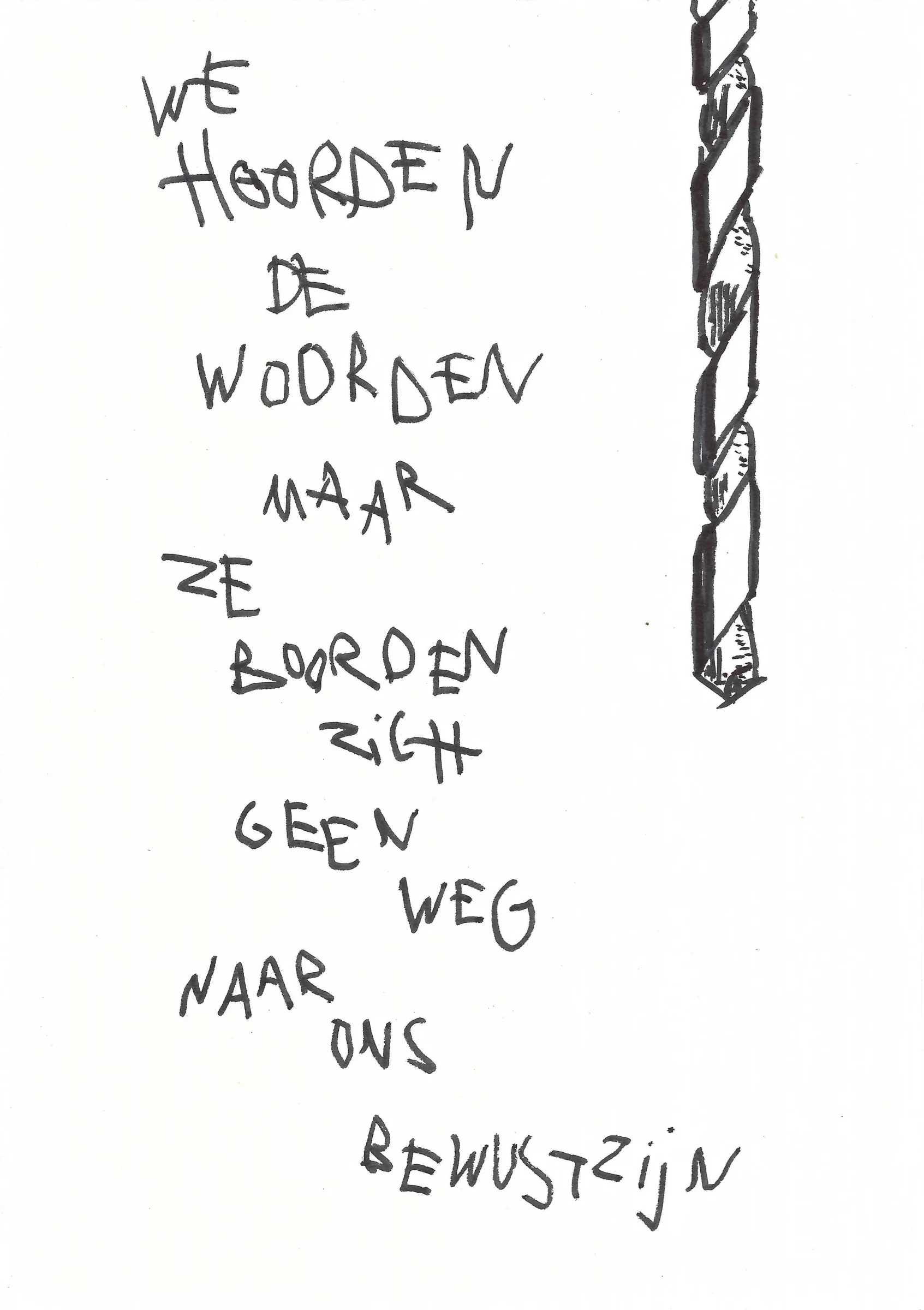 we hoorden de woorden