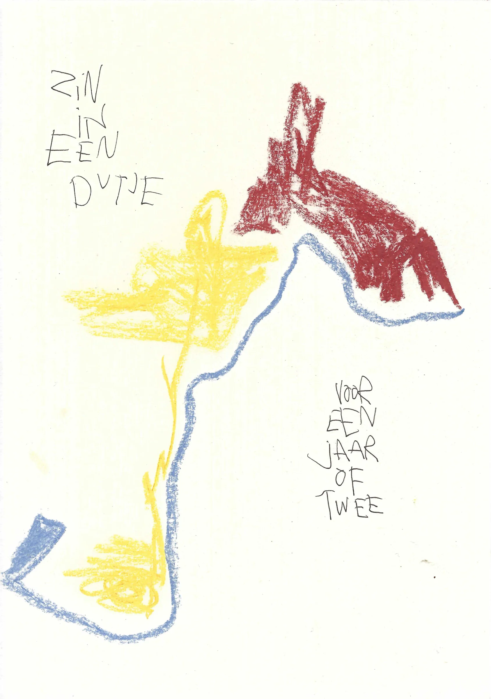 zin in een dutje voor een jaar of twee