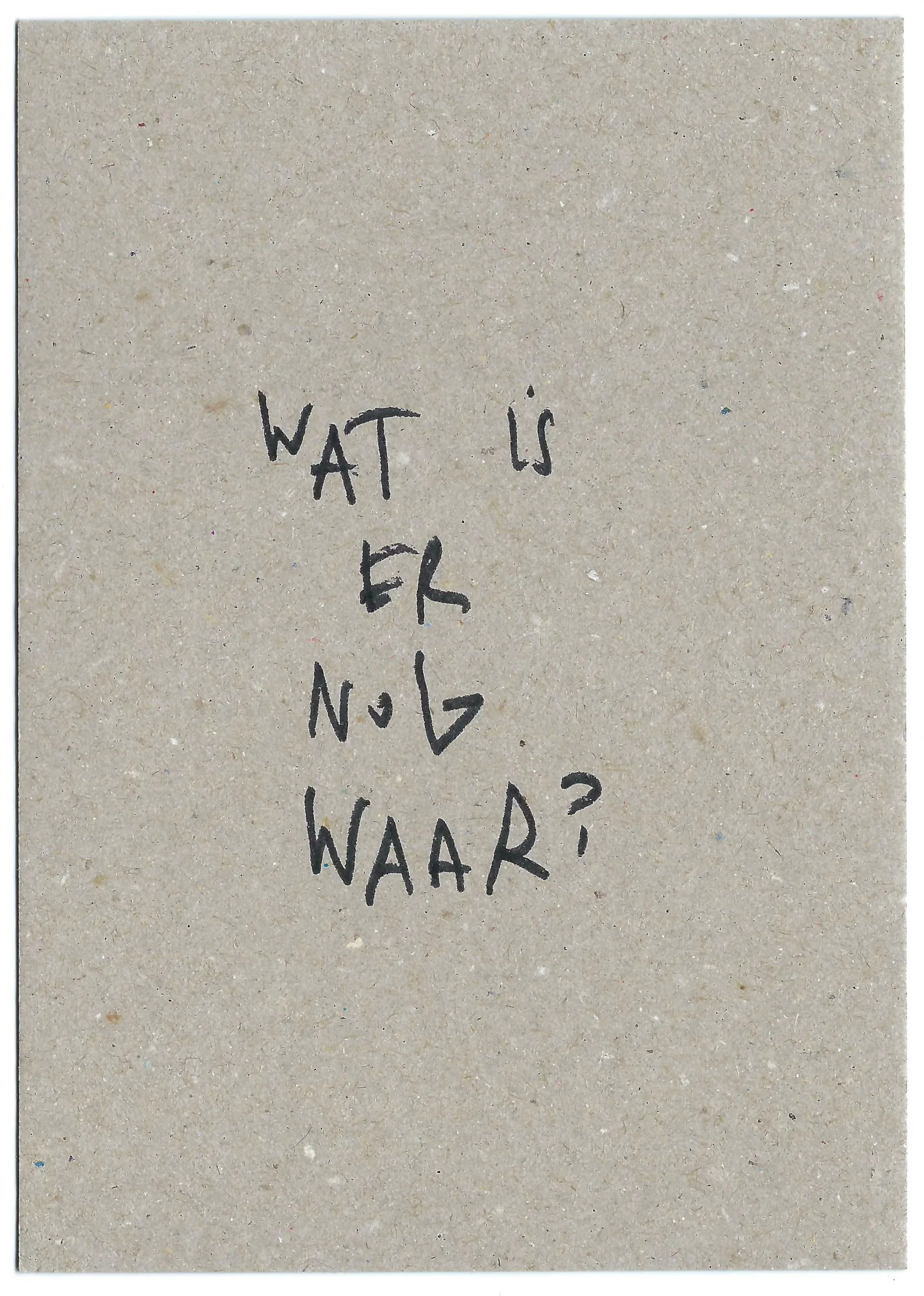 wat is er nog waar?